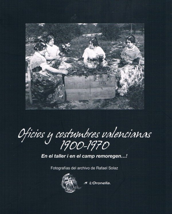Mestieri e costumi valenciani 1900–1970